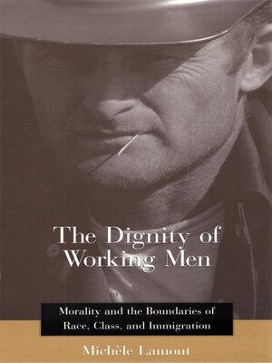 cover image of The Dignity of Working Men